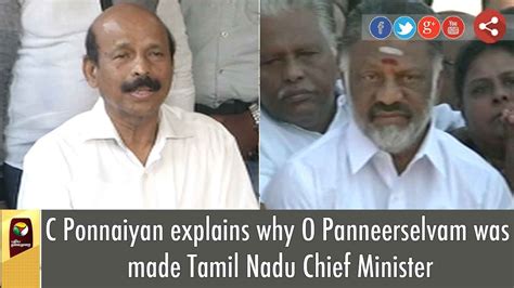 C Ponnaiyan Explains Why O Panneerselvam Was Made Tamil