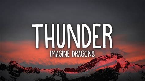 Imagine Dragons Thunder Lyrics Youtube Music