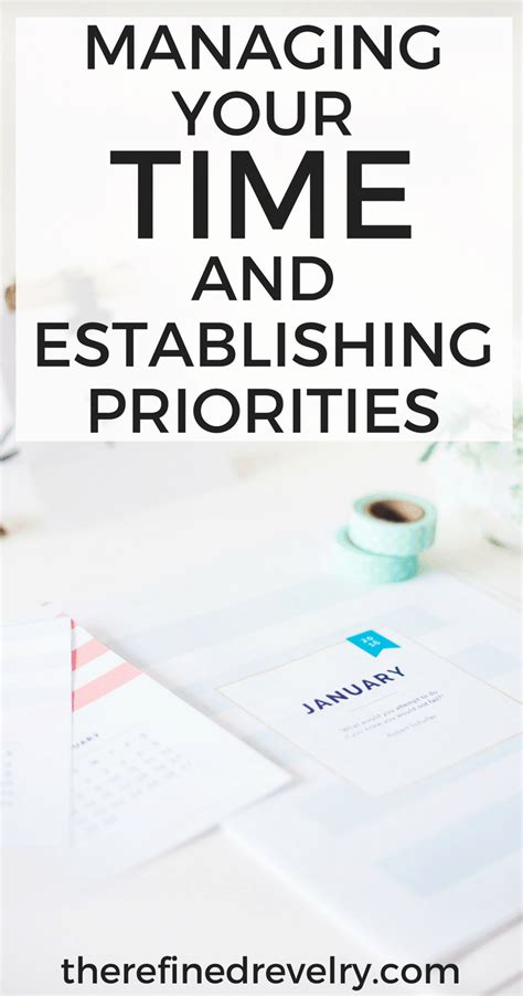 Managing Your Time And Establishing Your Priorities At The End Of The