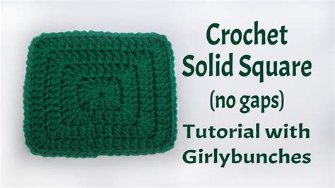 How To Crochet A Solid Square No Gaps With Video Tuto