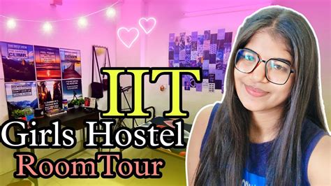 Iit Girls Hostel Room Tour 💜 Rosaline Hostel 🦋 Iit Ism Dhanbad Iit Hostel Roomtour Youtube
