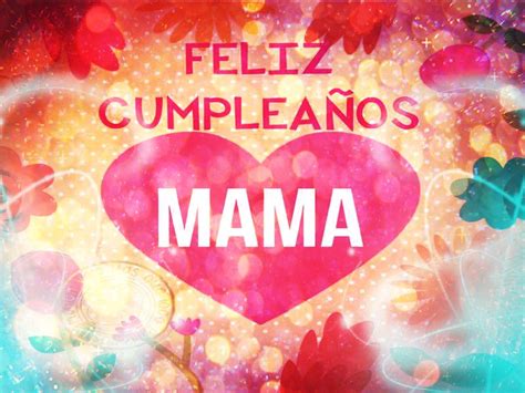 Top 132 Feliz Cumpleaños Para Mi Madre Hermosa Cfdi Bbva Mx