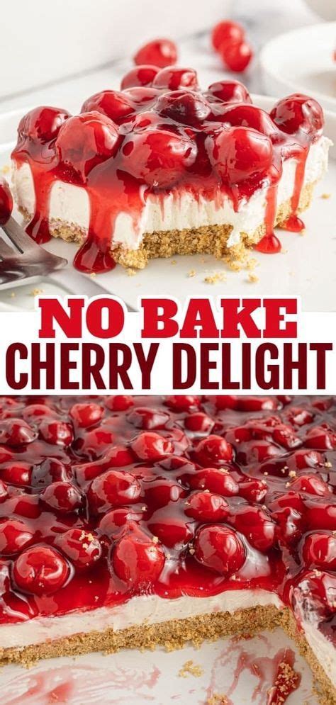 Cherry Delight Is An Easy No Bake Dessert With A Graham Crumb Base