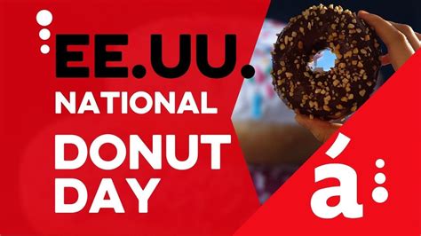 June 4 is national donut day, and we've compiled a list of the best places to celebrate! National Donut Day 2020 #Acentotv - YouTube