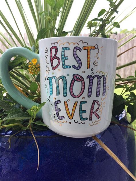 Best Mom Ever Coffee Mug Mothers Day Birthday Valentines Etsy Mother S Day Mugs Best Mom