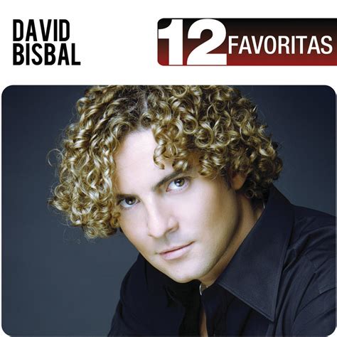 12 Favoritas David Bisbal Amazones Cds Y Vinilos