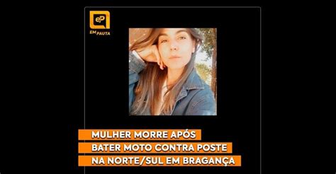 Mulher morre após bater moto contra poste na Norte Sul em Bragança