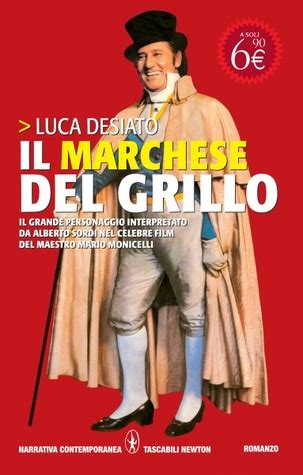 Il Marchese Del Grillo By Luca Desiato