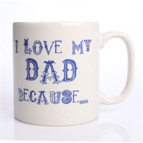 I Love My Dad Because Personalised Mug The T Experience