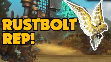Wow How Get Rustbolt Resistance Rep Quick And Easy Tutorial Youtube