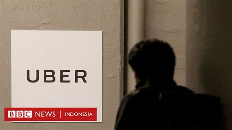 Kasus Pelecehan Seksual Di Uber Dan Aksi Hapus Uber Bbc News
