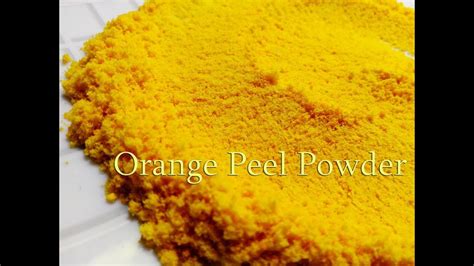 Homemade Orange Peel Powder Youtube