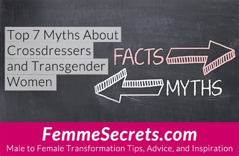 Top 7 Myths About Crossdressers And Transgender Women