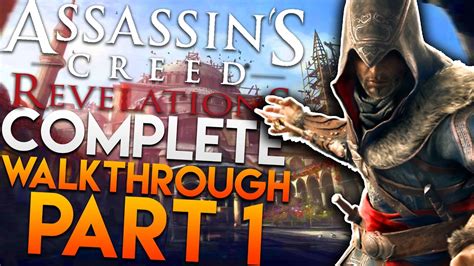 Assassin S Creed Revelations Full Walkthrough 1 Stream Archive