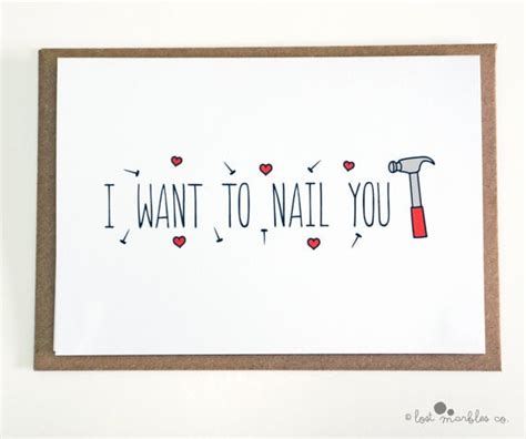 I Want To Nail You 4 Sexual Valentines Day Cards Popsugar Love