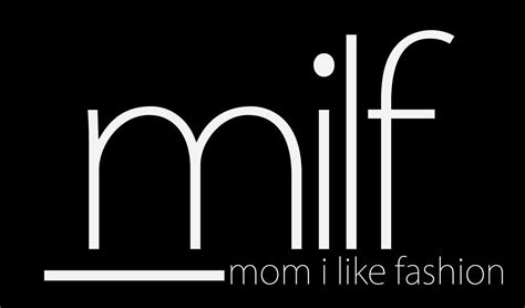 Milf Mom I Like Fashion