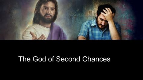 God Of Second Chances Youtube