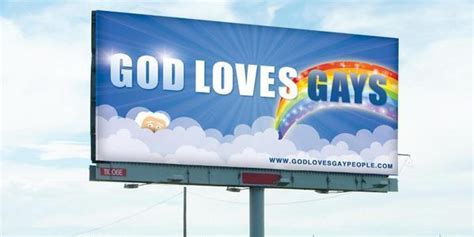God Loves Gays Billboard Campaign Aims To Thwart Westboro Baptist S Anti Lgbt Efforts Huffpost