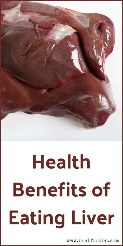 Health Benefits Of Eating Liver Real Food Rn