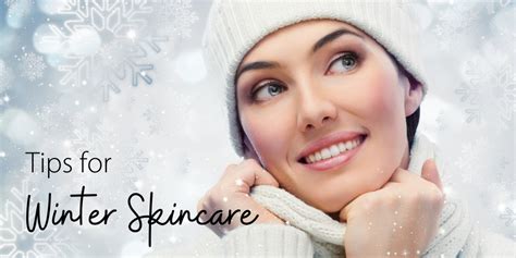 Tips For Winter Skin Care Skin Care For Cold Weather Halcyon Cosmetic