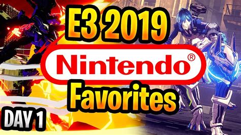 Nintendo E3 2019 New Games My Favorites Nintendo E3 2019 Day 1 New