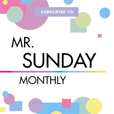 Subscription To Mr Sunday Monthly