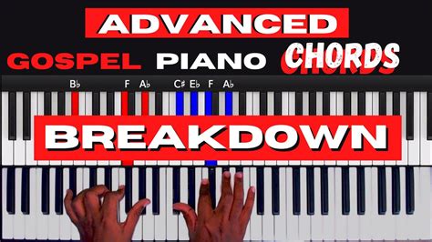 Advanced Gospel Piano Chords Breakdownchord Progressions Youtube
