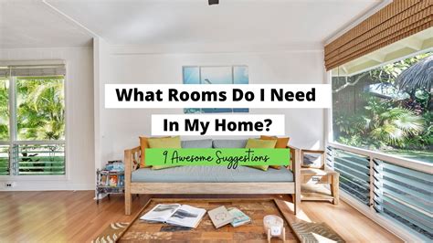 What Rooms Do I Need In My Home 9 Best Suggestions Craftsonfire