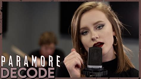 Decode Paramore Cover By First To Eleven Youtube