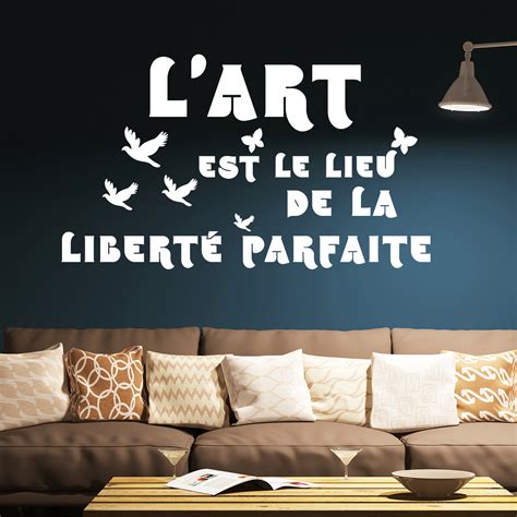 Sticker Citation Lart Est Le Lieu De La Liberté Parfaite Stickers