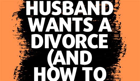 5 signs your husband wants a divorce and how to prevent it