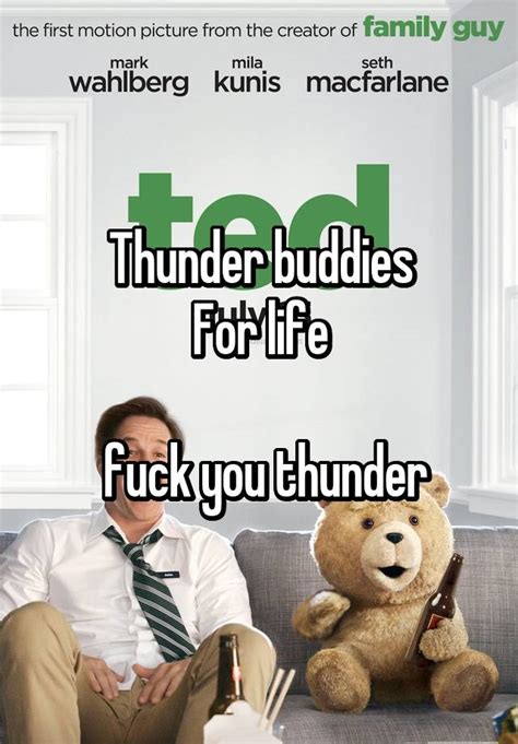 Thunder Buddies For Life Fuck You Thunder