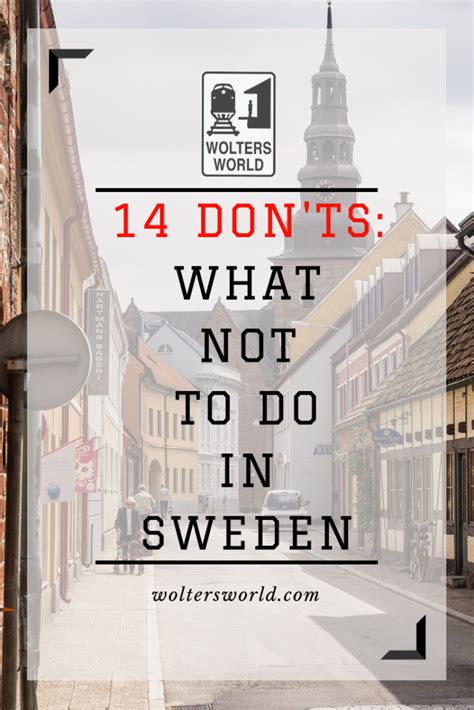 14 Things Tourists Should Not Do When They Visit Sweden Wolters World