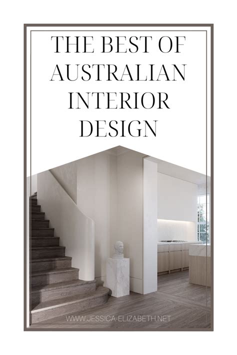 The Best Of Australian Interior Design Jessica Elizabeth Australian