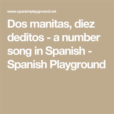 Dos Manitas Diez Deditos A Number Song In Spanish Spanish