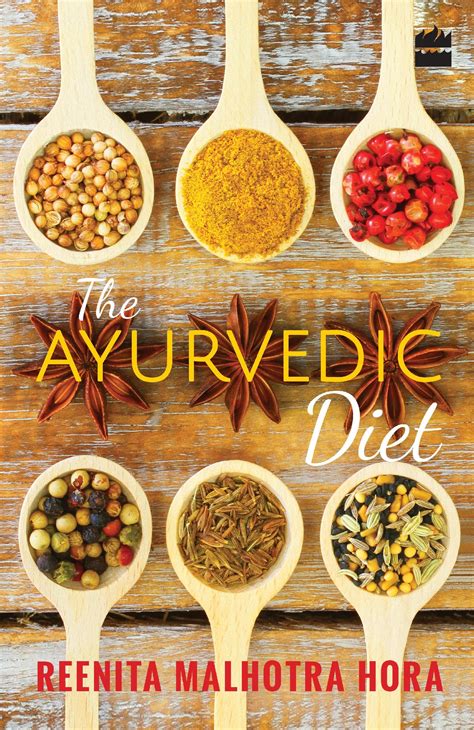 The Ayurvedic Diet Reenitas Wisdom