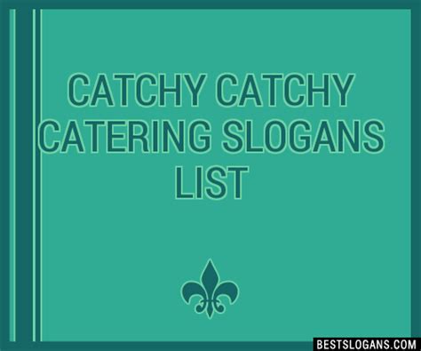 Catchy Catering Slogans Generator Phrases Taglines