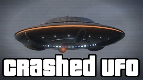 Grand Theft Auto V Crashed Ufo Easter Egg Youtube