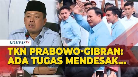 Tkn Ungkap Alasan Prabowo Gibran Tak Adakan Kampanye Di Hari Pertama Youtube