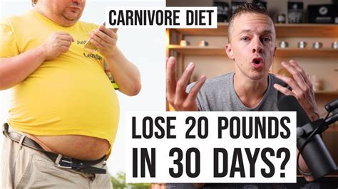 Carnivore Diet Weight Loss 20 Pounds In 30 Days Youtube