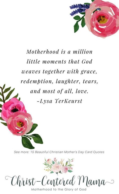 Beautiful Christian Mothers Day Quotes Motherhood Is A Million Moments