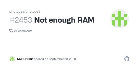 Not Enough Ram · Issue 2453 · Photopeaphotopea · Github