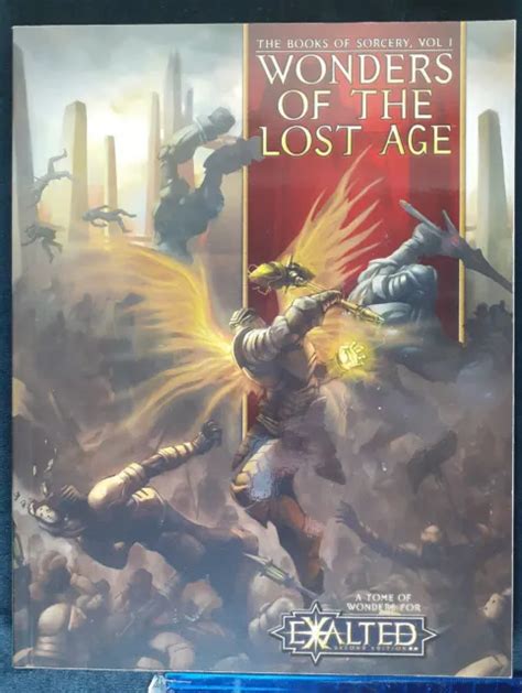 Wonders Of The Lost Age Books Of Sorcery Exalted 1st Edition 2006
