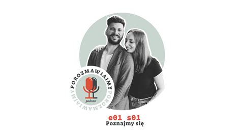 Podcast Porozmawiajmy E S Youtube