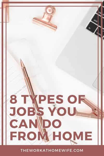 8 Types Of Jobs You Can Do From Home 2022
