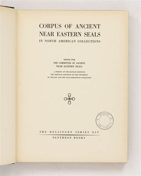 Corpus Of Ancient Near Eastern Seals In North American Collections