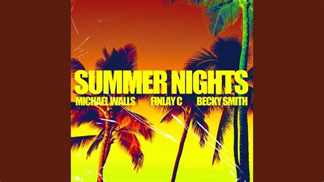 Summer Nights Youtube