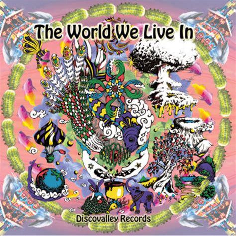 The World We Live In Va Discovalley Records Discovalley Records