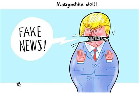 How Cartoonists Are Mocking Trump Putin And The Claims Of Fake News The Washington Post