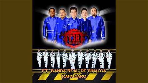 Rafa Caro Feat Banda Real De Sinaloa Youtube